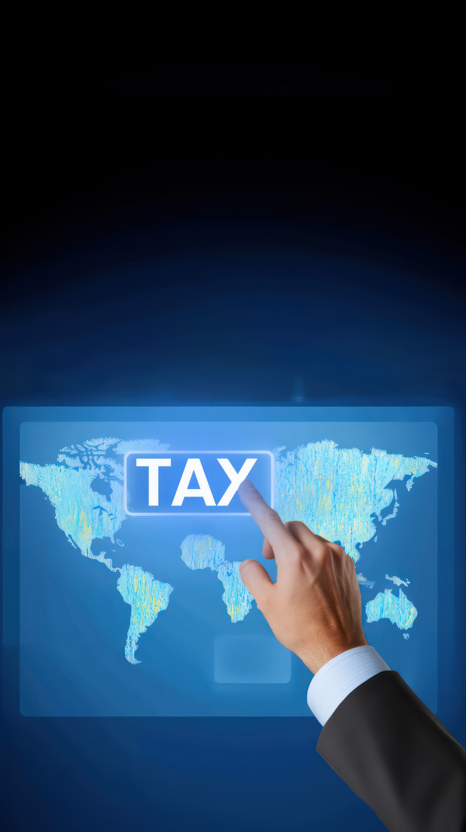 Businessman touches the word tax on a screen with a global map, the image emphasizes tax services, global business, and financial planning